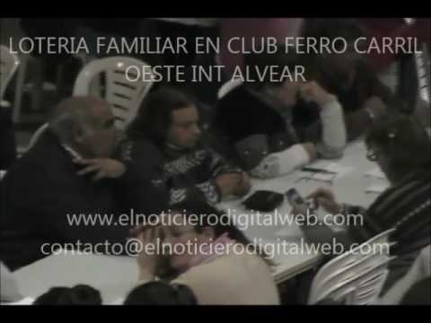 Lotería familiar en Ferro de Alvear