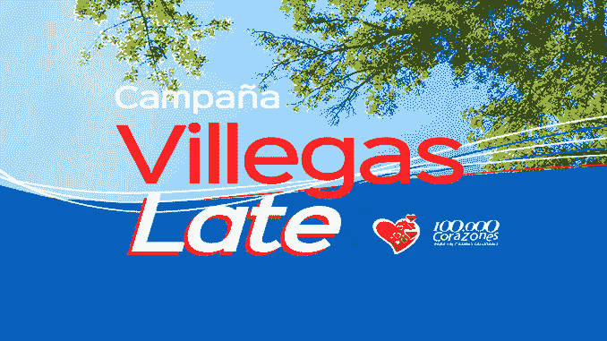 Villegas Late: Campaña 100.000 Corazones 2017